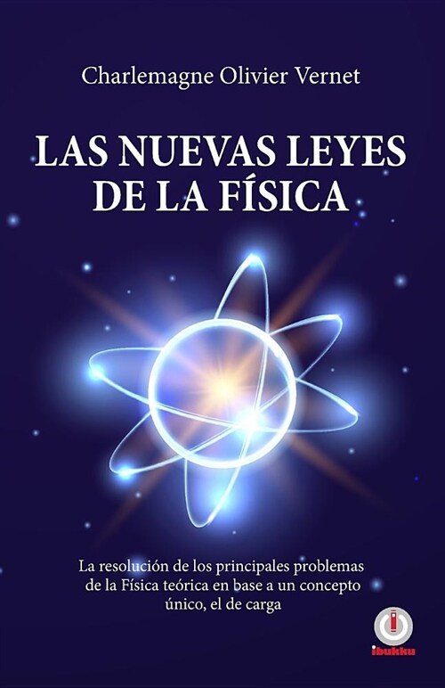 Las Nuevas Leyes de la Fisica (Paperback)