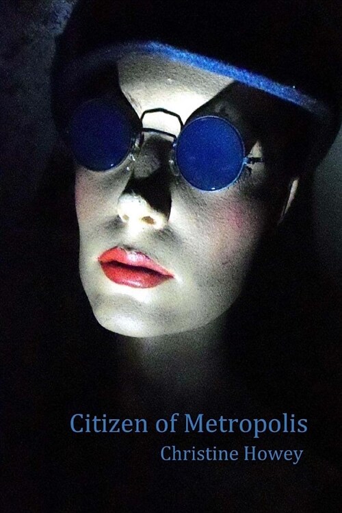 Citizen of Metropolis (Paperback)