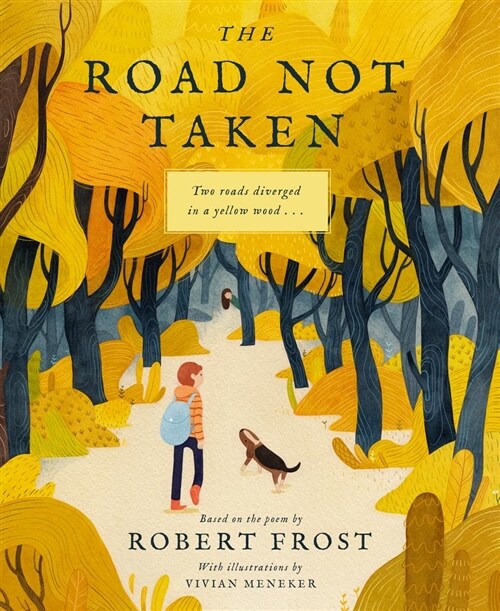 The Road Not Taken (Hardcover)