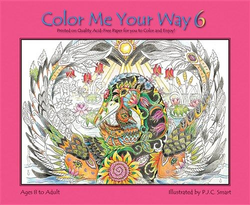 Color Me Your Way 6, Volume 6 (Paperback)