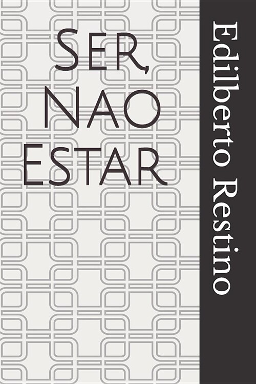 Ser, Nao Estar (Paperback)