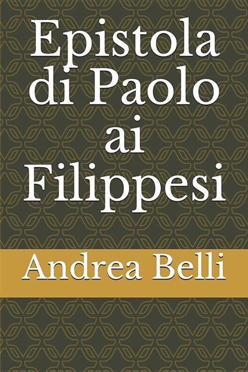 Epistola Di Paolo AI Filippesi (Paperback)