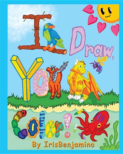 I Draw, You Color (Paperback)