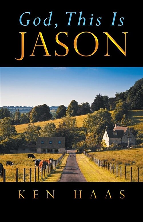 God, This Is Jason (Paperback)