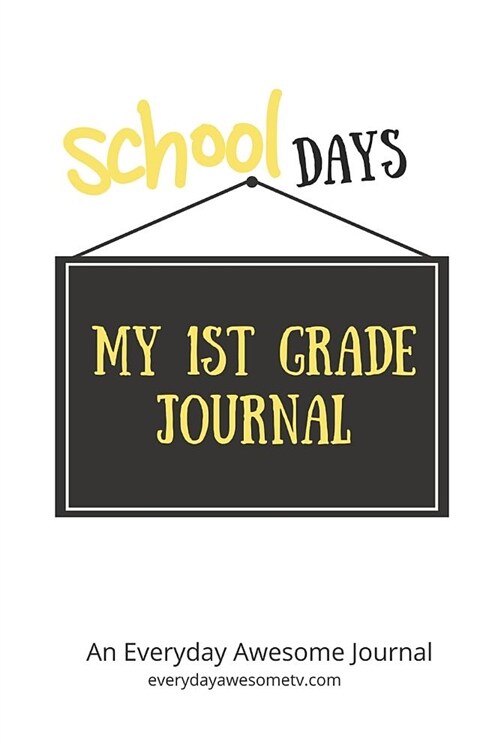 My 1st Grade Journal (Paperback)