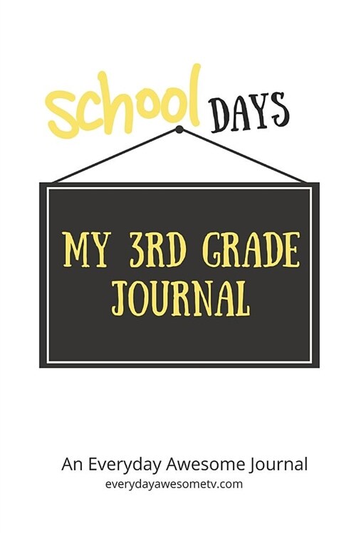 My 3rd Grade Journal (Paperback)