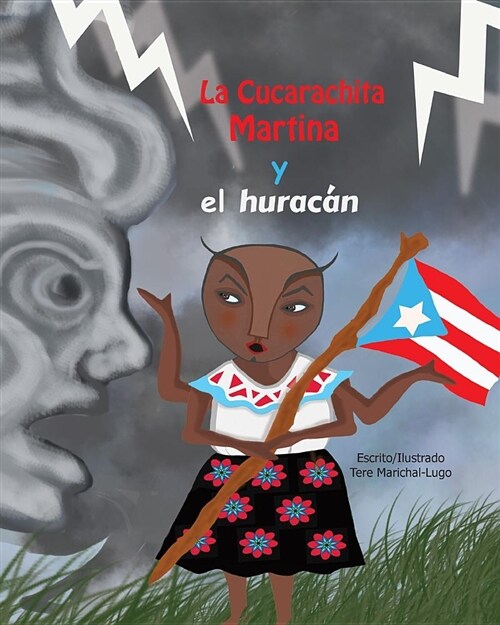 La Cucarachita Martina Y El Huracan (Paperback)