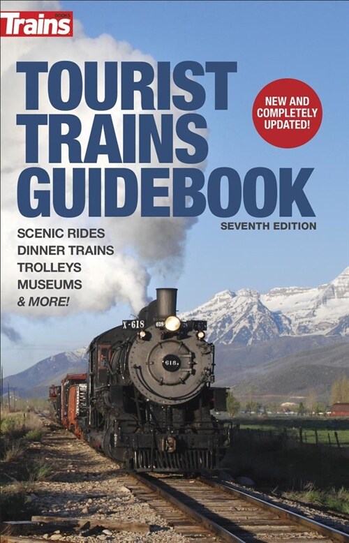 Tourist Trains Guidebook, Seventh Edition (Paperback)