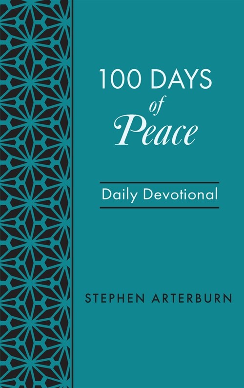 100 Days of Peace: Daily Devotional (Imitation Leather)