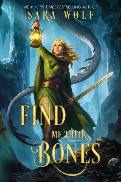 Find Me Their Bones (Hardcover)