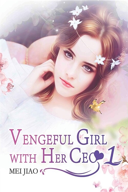 Vengeful Girl with Her CEO 1 (Paperback)