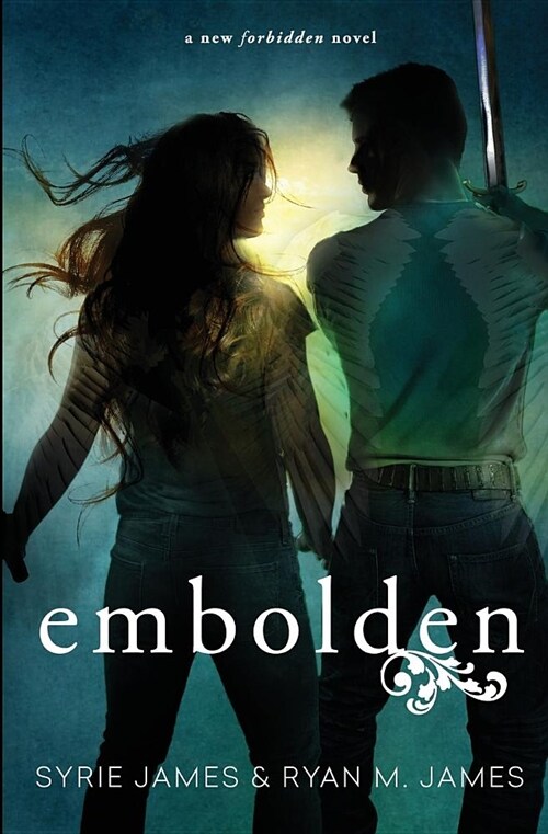 Embolden: (forbidden Book 2) (Paperback)