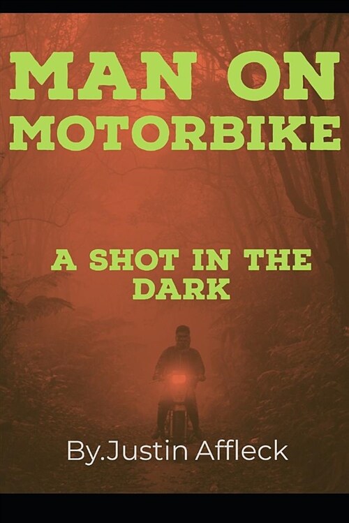 Man on Motorbike: Death of a Killer (Paperback)