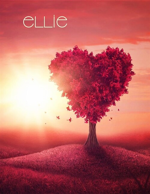 Ellie: Pretty Red Heart Tree Landscape Theme, Personalized Book with Name, Notebook, Journal or Diary, 105 Lined Pages, Birth (Paperback)