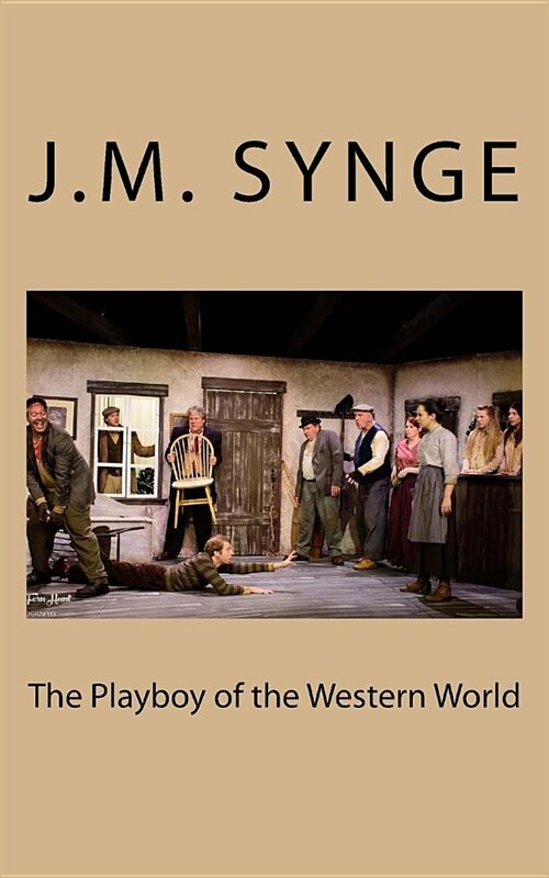 The Playboy of the Western World (Paperback)