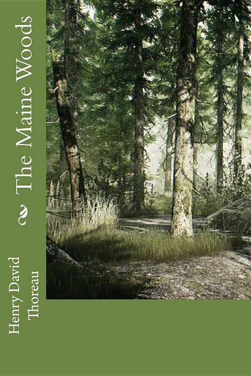 The Maine Woods (Paperback)