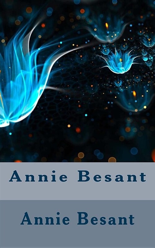 Annie Besant (Paperback)