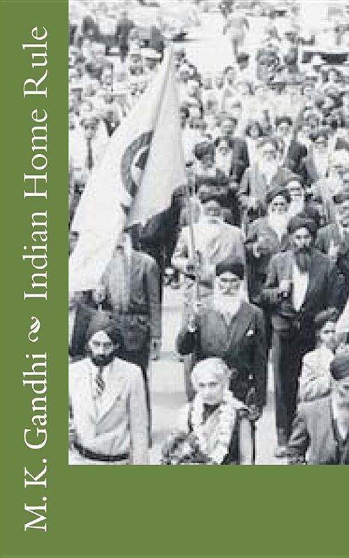 Indian Home Rule (Paperback)