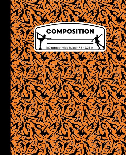 Composition: Ice Skating Orange and Black Marble Composition Notebook for Girls. Figure Skater Wide Ruled Book 7.5 X 9.25 In, 100 P (Paperback)
