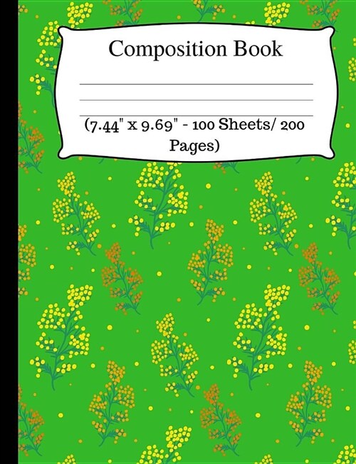 Composition Book: Cute Leaf Notebook, Wide Ruled Composition Book for Kids, Cute Notebooks for School, Wide Ruled Lined Paper. (7.44 X (Paperback)