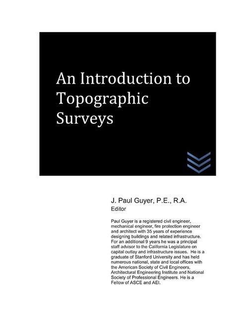 An Introduction to Topographic Surveys (Paperback)