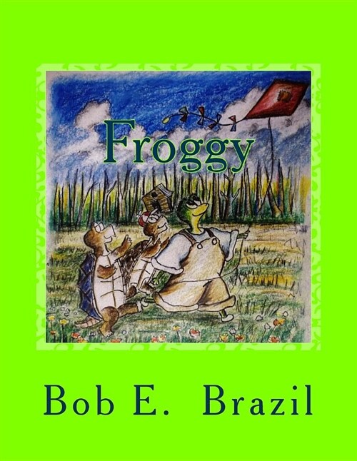 Froggy: Book 21 (Paperback)