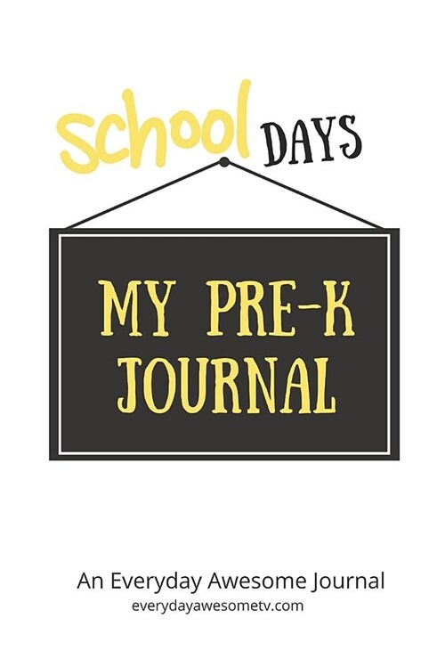 My Pre-K Journal (Paperback)