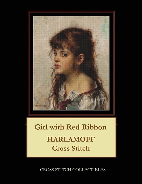 Girl with Red Ribbon: Harlamoff Cross Stitch Pattern (Paperback)