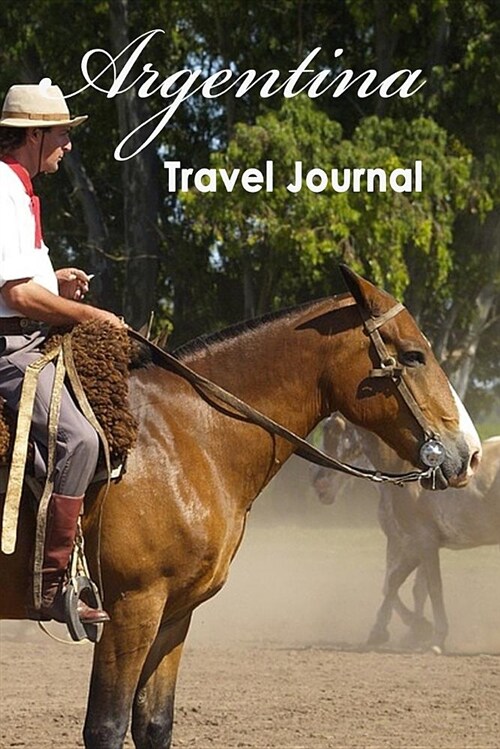 Argentina Travel Journal (Paperback)