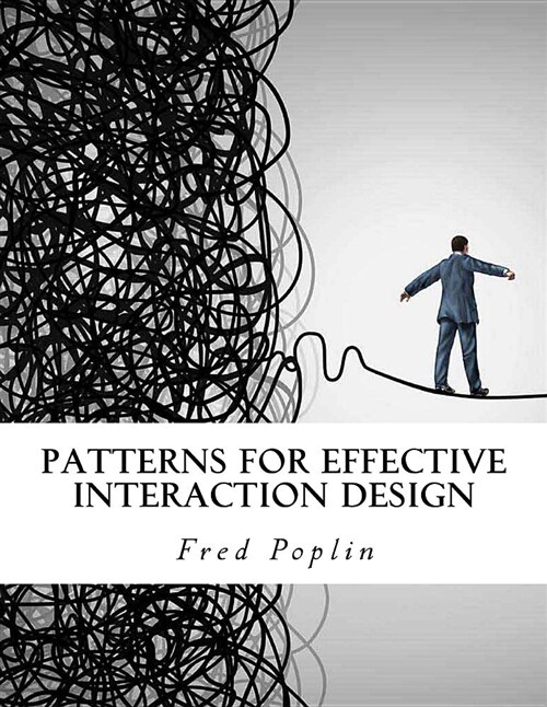 Patterns for Effective Interaction Design (Paperback)