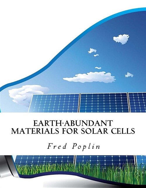 Earth-Abundant Materials for Solar Cells (Paperback)