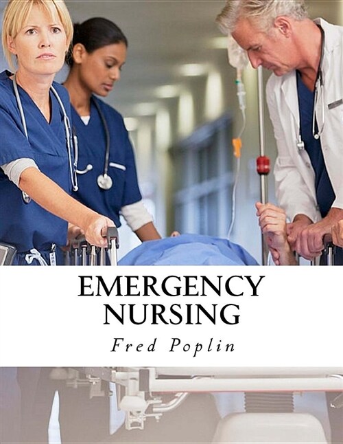 Emergency Nursing (Paperback)