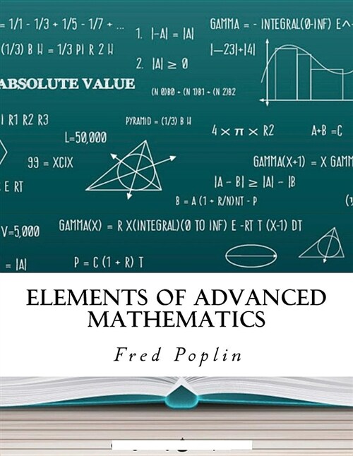 Elements of Advanced Mathematics (Paperback)