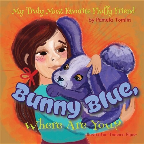 Bunny Blue, Where Are You? (Paperback)