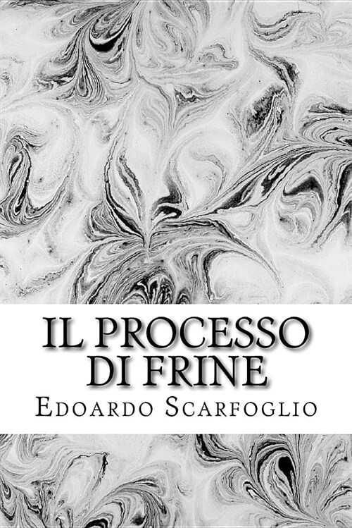 Il Processo Di Frine (Paperback)