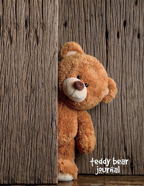 Teddy Bear Journal: 8.5 X 11 Inch Teddy Bear Notebook, Wide Ruled Composition Book, 150 Pages (Paperback)