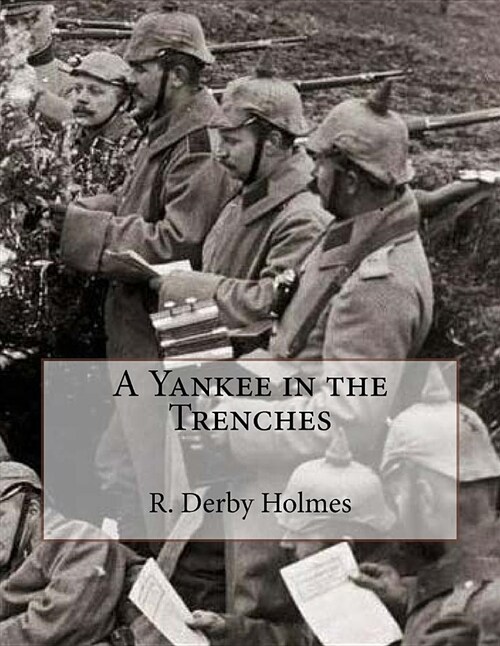 A Yankee in the Trenches: Large Print (Paperback)