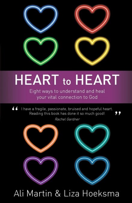 Heart to Heart: Eight Ways to Understand and Heal Your Vital Connection to God (Paperback)