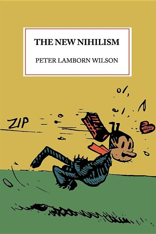 The New Nihilism (Paperback)