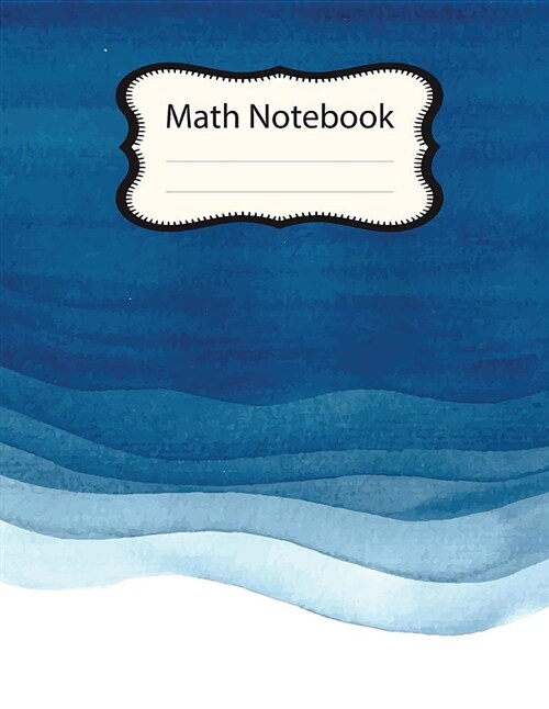 Math Notebook: Graph Paper Notebook, Composition Notebook, Math Notebook for Kids, Math Diary Worksheet, 2 Square Per Inch, with Mult (Paperback)