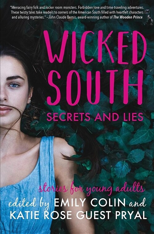 Wicked South: Secrets and Lies: Stories for Young Adults (Paperback)