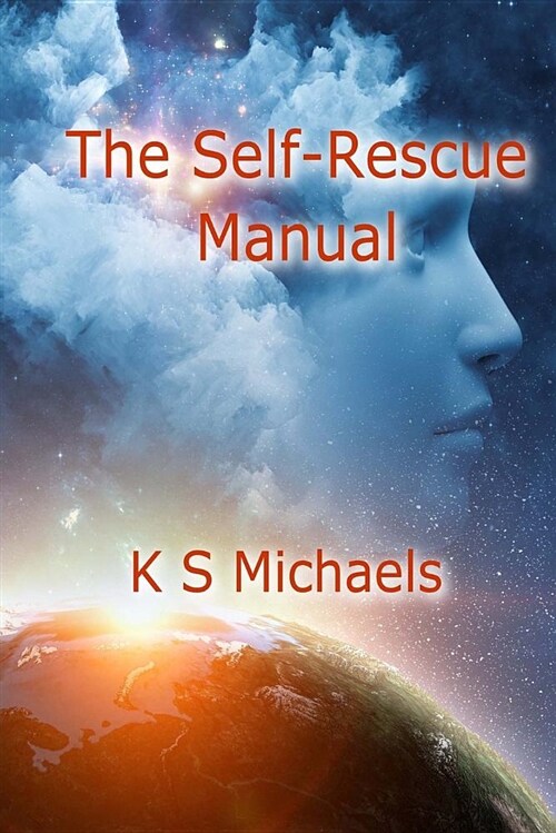 The Self-Rescue Manual (Paperback)