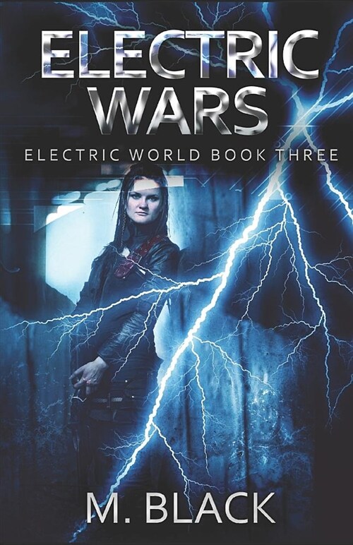 Electric Wars (Paperback)