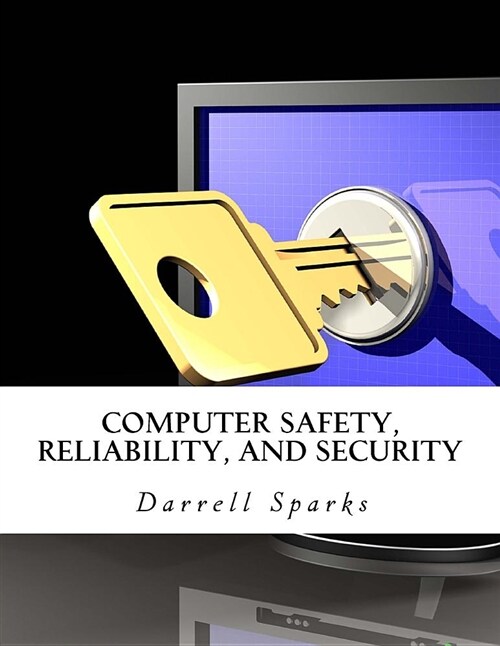 Computer Safety, Reliability, and Security (Paperback)