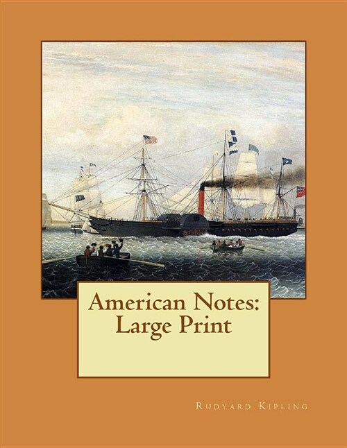 American Notes: Large Print (Paperback)