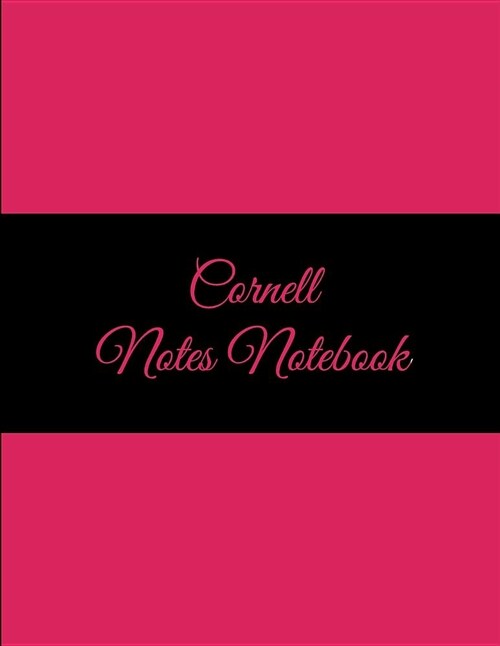 Cornell Notes Notebook: Pink Color Book, 8.5 X 11 Cornell Notes Journal, Note Taking Notebook, Cornell Note Taking System Book, School and Col (Paperback)