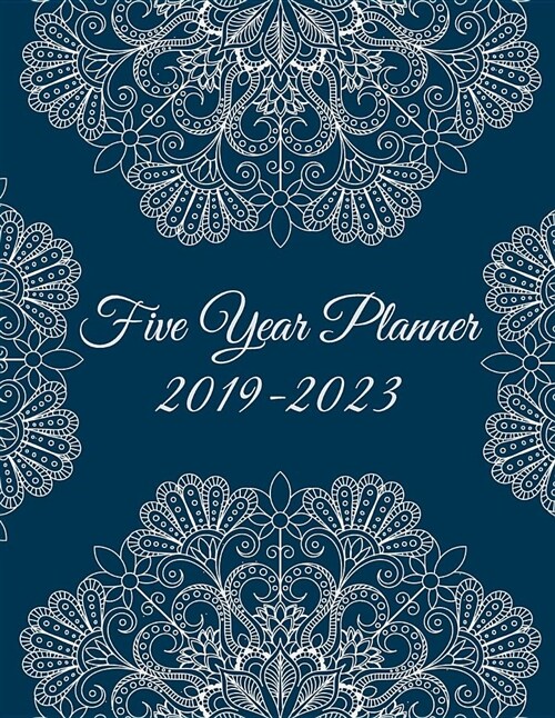 Five Year Planner 2019-2023: Blue Color Mandala, 8.5 x 11 Five Year 2019-2023 Calendar Planner, Monthly Calendar Schedule Organizer (60 Months Ca (Paperback)