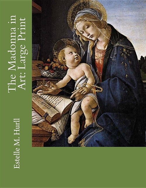 The Madonna in Art: Large Print (Paperback)