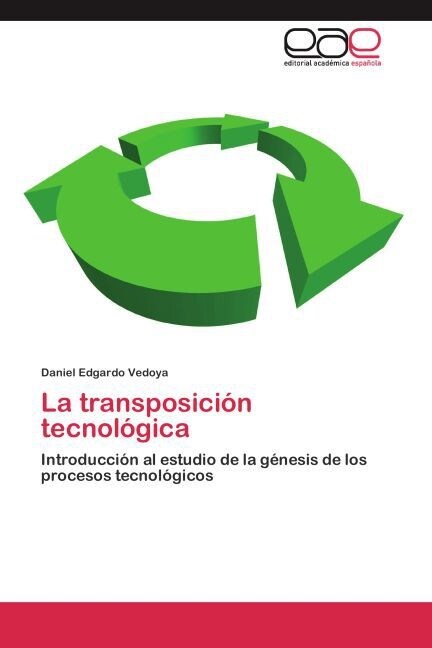 La Transposici? Tecnol?ica (Paperback)