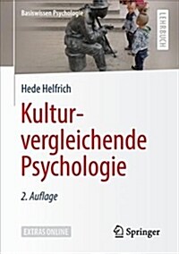 Kulturvergleichende Psychologie (Paperback, 2, 2., Uberarb. Au)